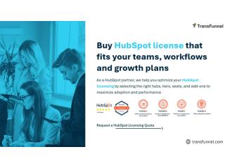 Get the Right HubSpot License for Business Growth