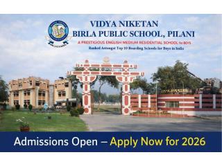 Birla School Pilani – Admissions Open Now