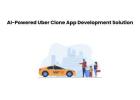 AI-Powered Uber Clone App Development Solution