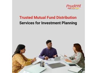 Trusted Mutual Fund Distribution Services for Investment Planning