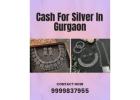 Where To Sell Silver To Get Instant Cash For Silver In Gurgaon?