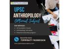 Anthropology Optional Preparation for UPSC 2027