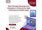Best IOS App Development Company in Chennai for High Performance Mobile Apps 