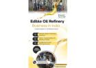Starting an edible oil refinery business in India a complete guide
