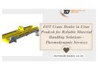 EOT Crane Dealer in Uttar Pradesh for Reliable Material Handling Solutions - Thermodynamic Services