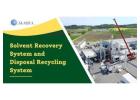 Advanced Solvent Recovery Systems for Industrial Efficiency