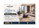 Looking for Carpets That Match Modern Luxury Design Trends?