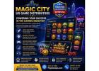 Magic City US Game Distributors – Reliable Gaming Solutions for Growth