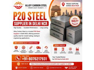P20 Steel Supplier in Delhi
