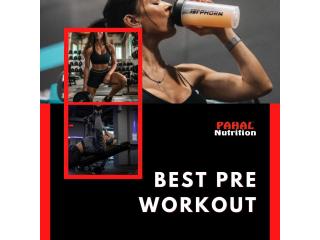 Best Pre Workout