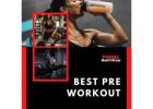 Best Pre Workout