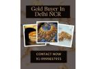 Need Instant Cash For Gold In Delhi NCR?