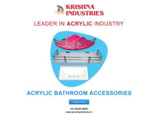 Premium Acrylic Bathroom Accessories Manufacturer in Rajkot