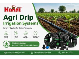 Agri Drip Irrigation Systems by Pawan Polytex