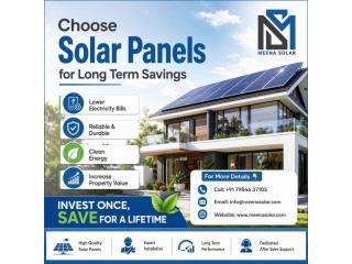 Choose Solar Panels For Home for Long Term Savings - Meena Solar
