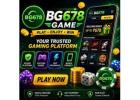BG678 Game Guide 2026 – Features, Login, Registration & User Benefits