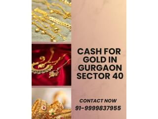 Which Gold Buyer In Gurgaon Sector 40 Offers Instant Cash?