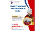 Best Preschool and Daycare in India 