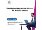 Quick Udyam Registration Services for Business Owners