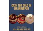 Where To Sell Gold To Get Cash For Gold In Sikanderpur?