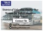 District of Columbia Charter Bus Rentals for Safe & Seamless Group Travel 