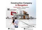 Construction Company in Bangalore