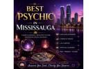 Best Psychic in Mississauga – Accurate Readings by Psychic Ravi