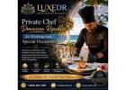 Private Chef Dominican Republic for Weddings and Special Occasions