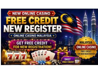 Malaysia Online Casino Free Credit for New Registration