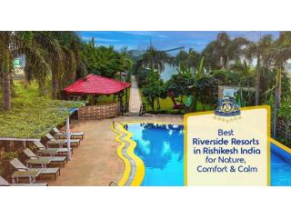 Best Hotels in Rishikesh - The Neeraj Luxury Hotels Best Hotel in Rishikesh near Ganga