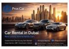 Premium Car Rental Dubai Airport for Business and Leisure
