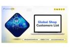 Global Shop Customers List