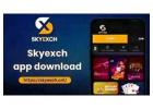 Skyexch App Download & Review: Features, Performance