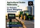 Agricultural Scales Nebraska for Reliable Farm Weighing Solutions