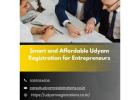 Smart and Affordable Udyam Registration for Entrepreneurs