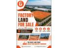 Secure Your Future with High-Potential Factory Land for Sale