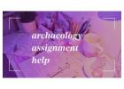 Archaeology Assignment Help – Expert Academic Assistance at 50% OFF