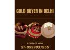 Which Best Gold Buyer in Delhi Provide Maximum Gold Value?