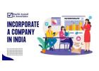 CA Guided Legal Accuracy: Incorporate a Company in India