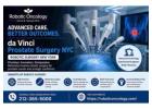 Da Vinci Prostate Surgery NYC | Robotic Oncology
