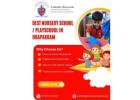 Best Nursery School / Playschool in Urapakkam