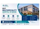 Best Multispeciality Hospital In Indore - Sahaj Hospital