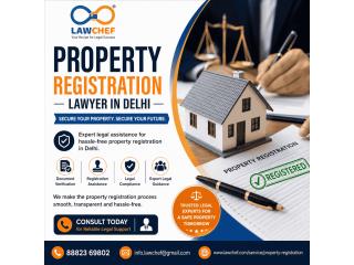 Property Registration Lawyer in Delhi
