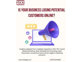 Is Your Business Losing Potential Customers Online?
