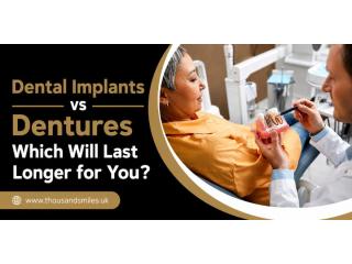 Dental Implants vs Dentures: Which Will Last Longer for You?