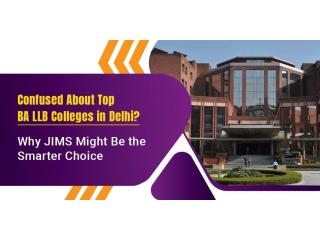 Top BA LLB colleges in Delhi | JIMS GN
