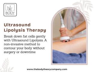 Sculpt Your Body Safely Using Ultrasound Lipolysis Today