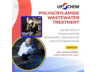 Top Benefits of Polyacrylamide Wastewater Treatment for Industrial Applications
