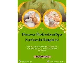 Discover Professional Spa Services in Bangalore