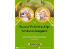 Discover Professional Spa Services in Bangalore 